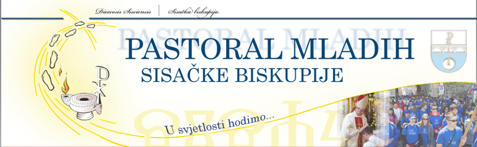 Pastoral mladih SisaÄke biskupije